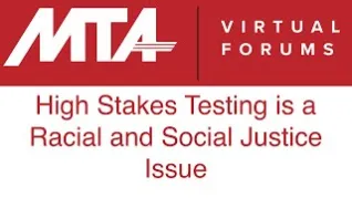 High Stakes Testing is a Racial and Social Justice Issue
