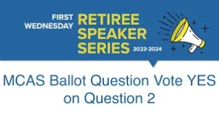 MCAS Ballot Question Vote YES on Question 2 9/25/24