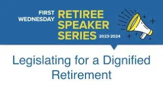 MTA Agenda: Legislating for a Dignified Retirement